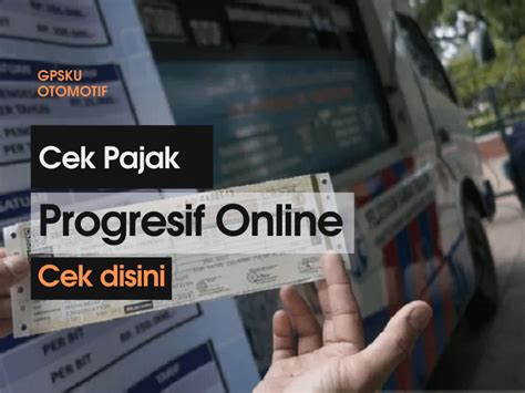 5 Trik Cek Progresif Mobil Biar Gak Boncos! 5 Trik Cek Progresif Mobil Biar Gak Boncos!