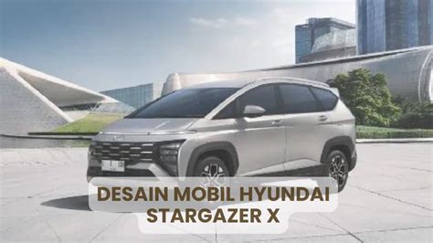 7 Fakta Mengejutkan Hyundai Stargazer Listrik: Harga di Bawah 500 Juta? 7 Fakta Mengejutkan Hyundai Stargazer Listrik: Harga di Bawah 500 Juta?